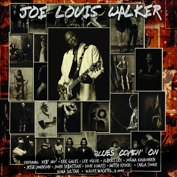 Joe Louis Walker, Eric Gales, Dion - Blues Comin' On