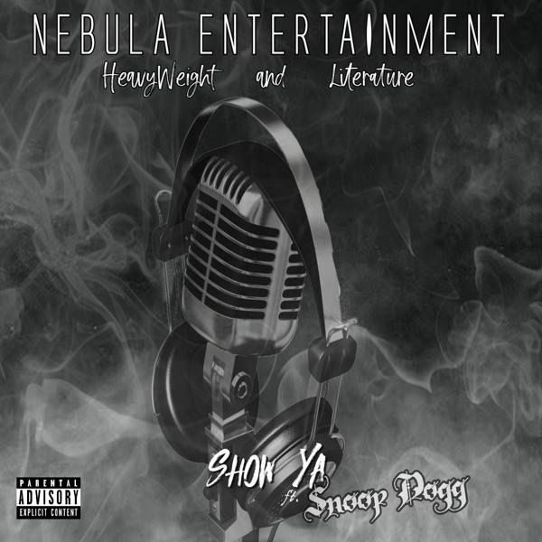 Heavyweight, Literature, Snoop Dogg - Show Ya (feat. Snoop Dogg)