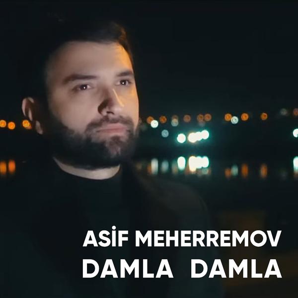 Asif Meherremov все песни в mp3
