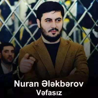 Nuran Ələkbərov все песни в mp3