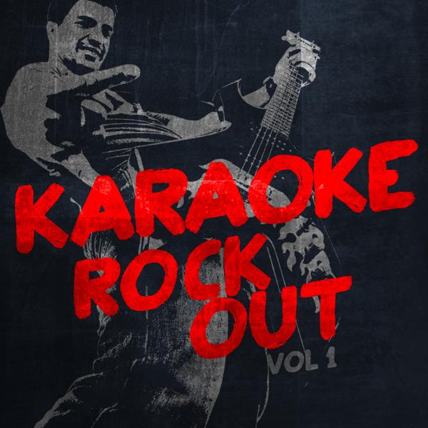 Альбом Karaoke - Rock out, Vol. 1 исполнителя Ameritz Audio Karaoke