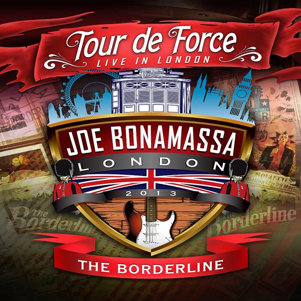 Альбом Tour De Force: Live In London - The Borderline исполнителя Joe Bonamassa