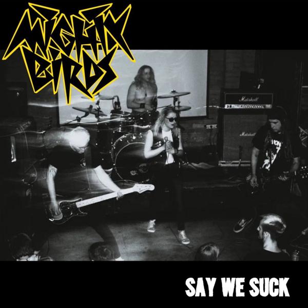 Say We Suck