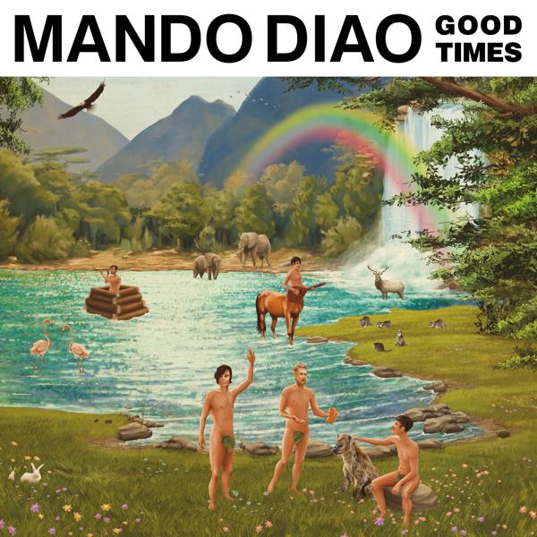 Mando Diao - Shake