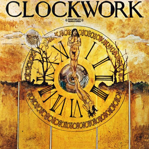 Альбом Clockwork (Digitally Remastered) исполнителя Clockwork