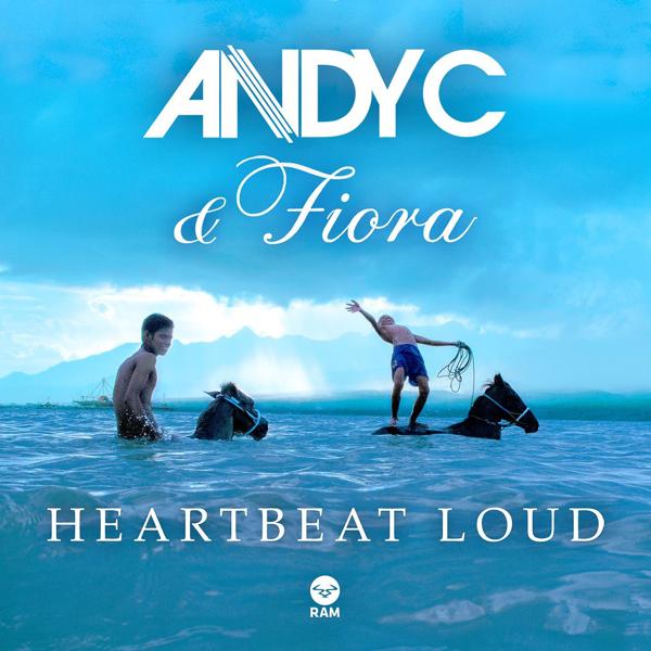 Andy C, Fiora - Heartbeat Loud