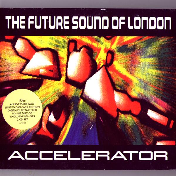 Альбом Accelerator Deluxe исполнителя The Future Sound of London