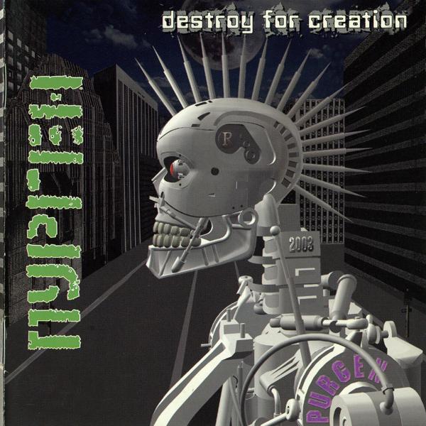 Destroy for Creation