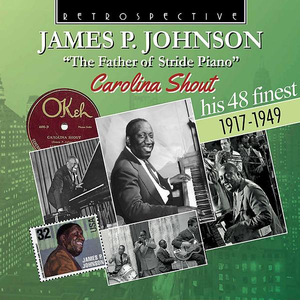 James P. Johnson - You’ve Got to Be Modernistic