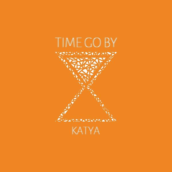 Katya - Time Go By