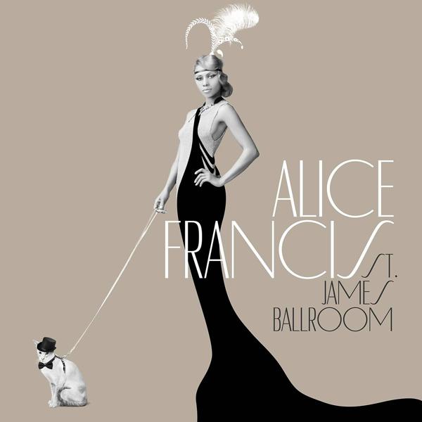 Альбом St. James Ballroom исполнителя Alice Francis