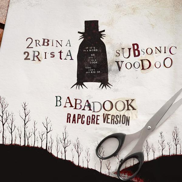 2rbina 2rista, Subsonic Voodoo - BA-BA-DOOK (Rapcore Version)