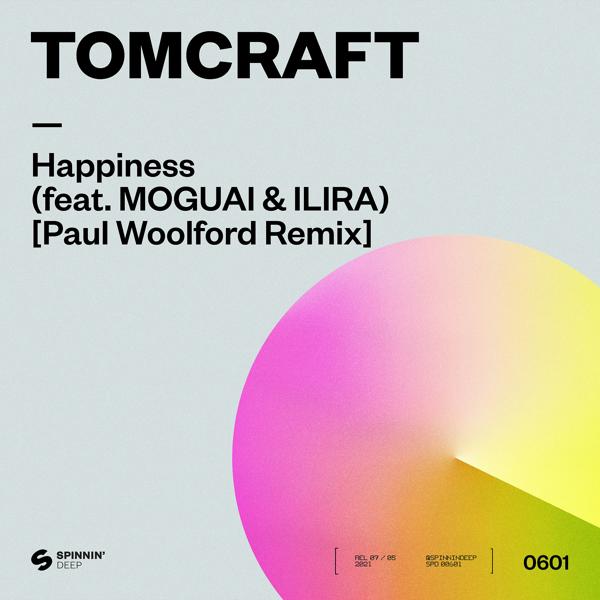 Альбом Happiness (feat. MOGUAI & ILIRA) [Paul Woolford Remix] исполнителя Tomcraft, Moguai, Ilira