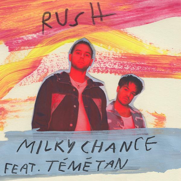 Альбом Rush исполнителя Milky Chance, Témé Tan