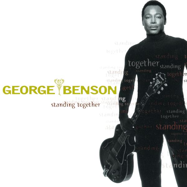 Альбом Standing Together исполнителя George Benson