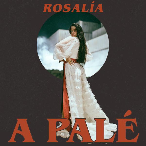 ROSALÍA - A Palé