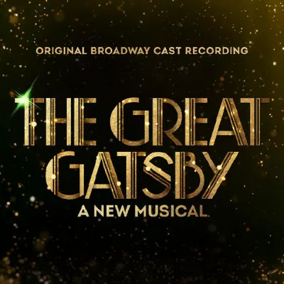 Original Broadway Cast of The Great Gatsby - A New Musical все песни в mp3