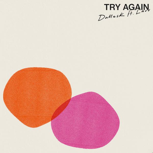 DallasK, Lauv - Try Again