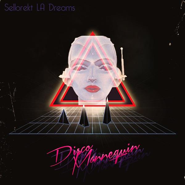 SelloRekt LA Dreams все песни в mp3