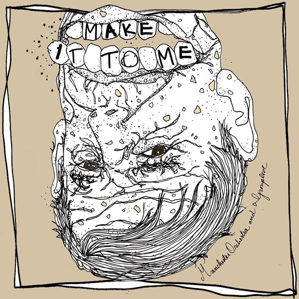 Manchester Orchestra, Grouplove - Make It to Me