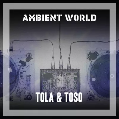 Tola & Toso