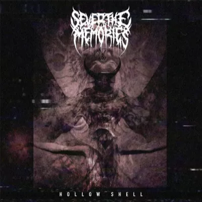 Sever the Memories