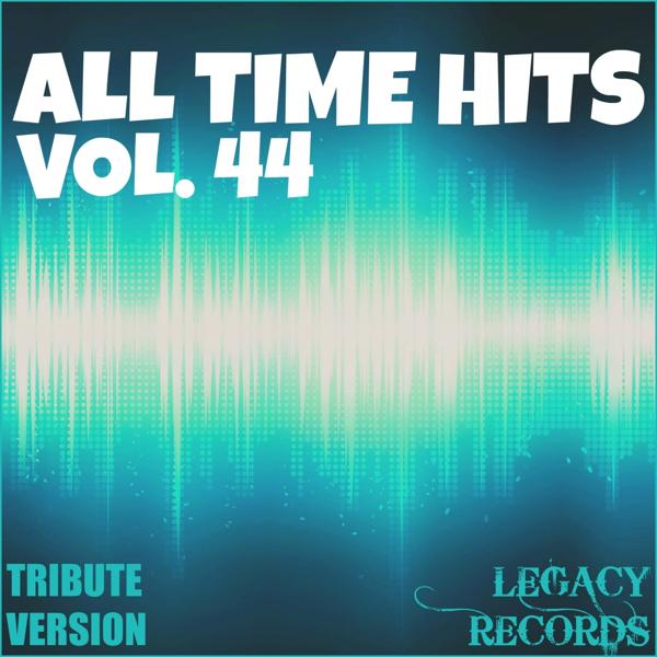 Альбом All Time Hits - Vol. 44 исполнителя New Tribute Kings