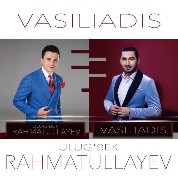 Vasiliadis, Ulug'bek Rahmatullayev - Узбекистан