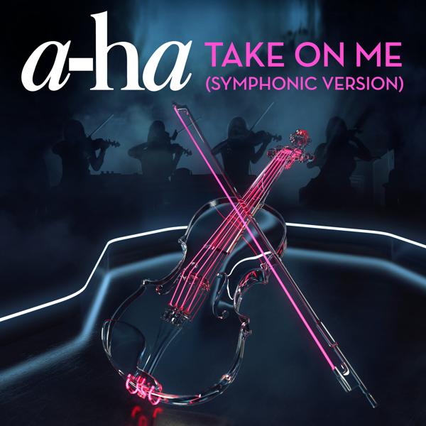 Альбом Take on Me (Symphonic Version) исполнителя a-ha