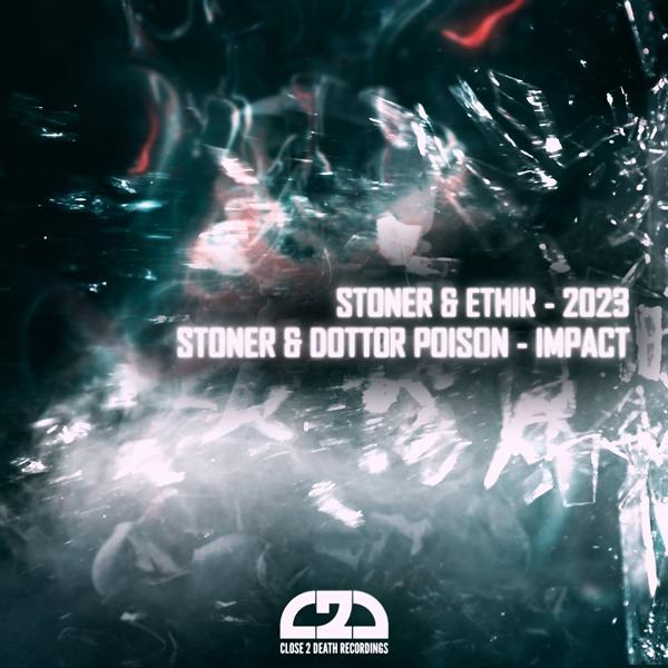 Альбом 2023/Impact исполнителя The Stoner, Ethik, Dottor Poison