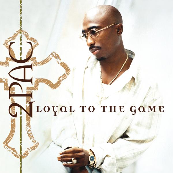 2Pac, 50 Cent, Lloyd Banks, Young Buck - Loyal To The Game