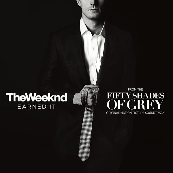 The Weeknd - Earned It (Fifty Shades Of Grey) (From The 