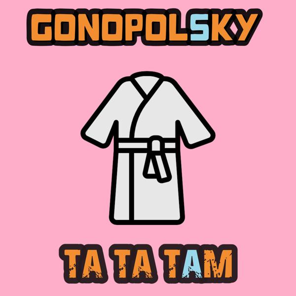 Альбом Та та там исполнителя Gonopolsky