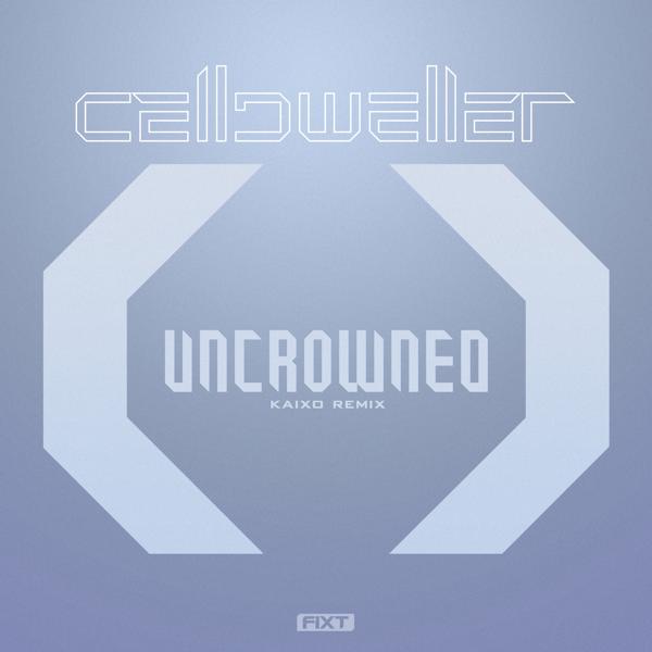 Celldweller - Uncrowned