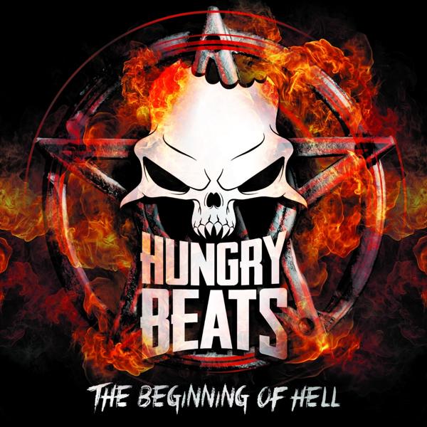 Альбом The Beginning of Hell исполнителя Hungry Beats