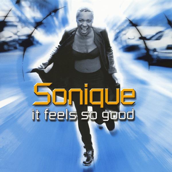 Sonique - It Feels So Good (Radio Edit)