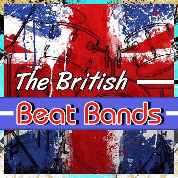 Альбом The British Beat Bands исполнителя Various Artists