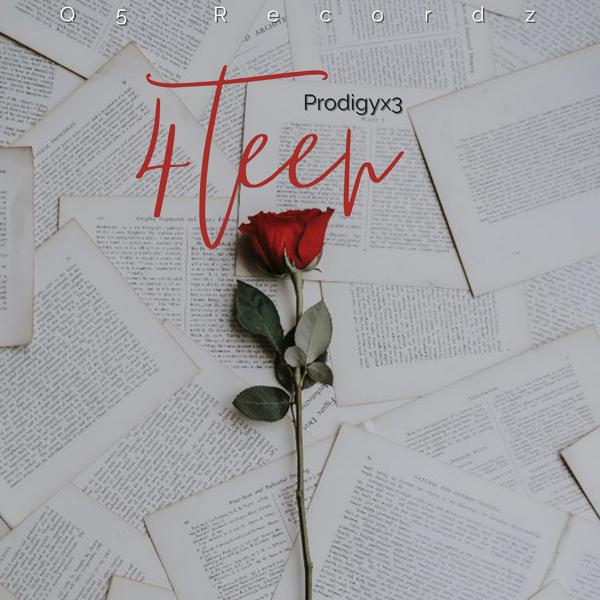 ProdigyX3 - 4Teen
