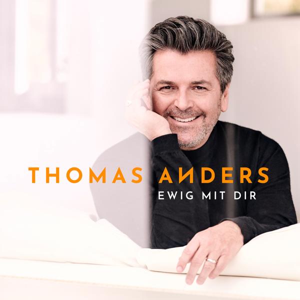 Альбом Ewig mit Dir исполнителя Thomas Anders