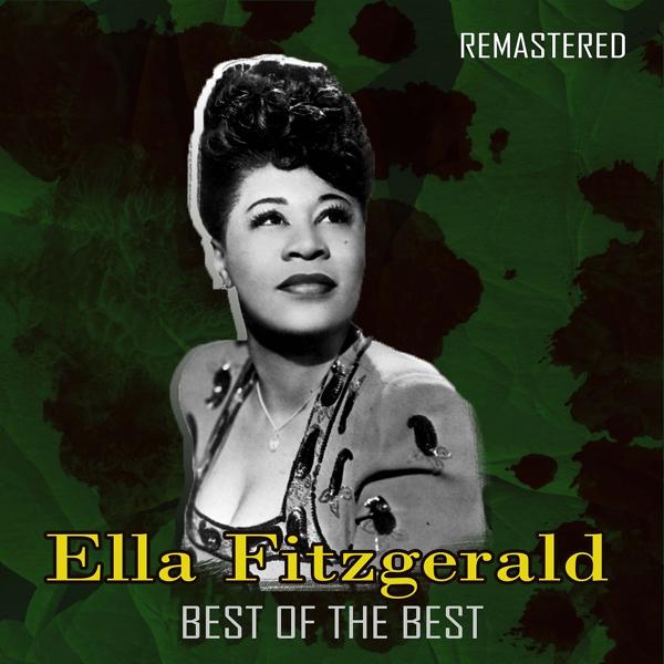 Альбом Best of the Best исполнителя Ella Fitzgerald