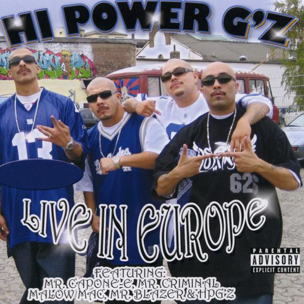Альбом Hi Power G'z Live in Europe исполнителя Various Artists
