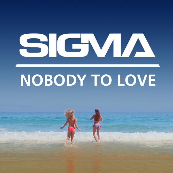 Альбом Nobody To Love исполнителя Sigma