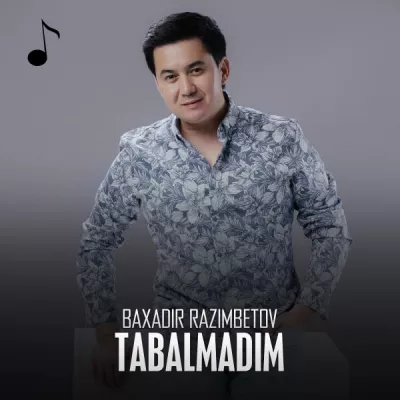 Baxadir Razimbetov все песни в mp3