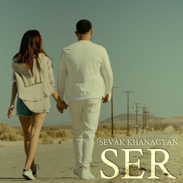 Sevak Khanagyan - Ser