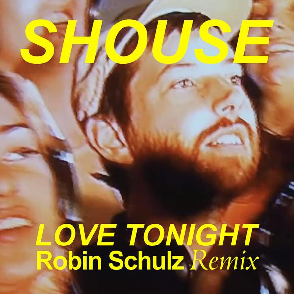 Shouse - Love Tonight (Edit)