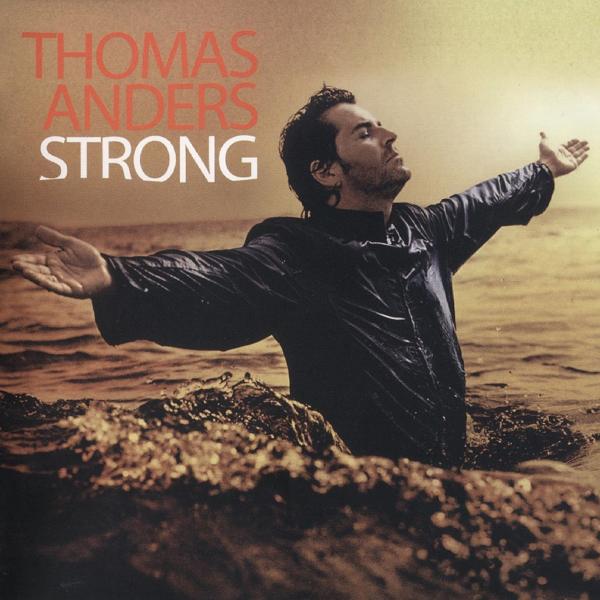 Альбом Strong исполнителя Thomas Anders