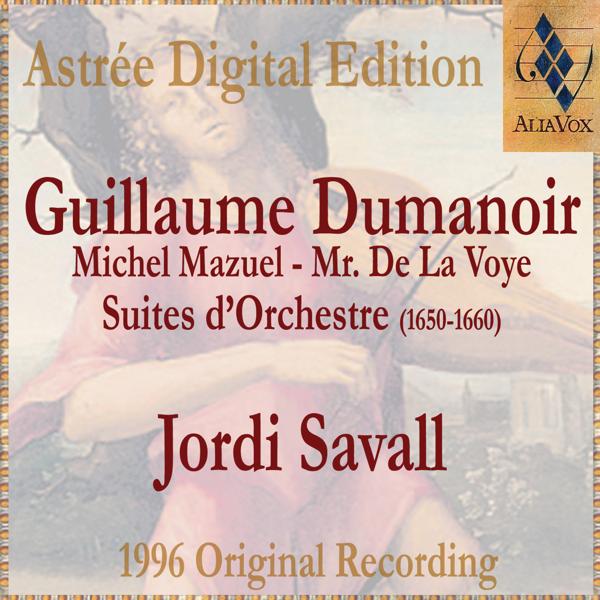 Альбом Dumanoir: Suites D'Orchestre исполнителя Jordi Savall