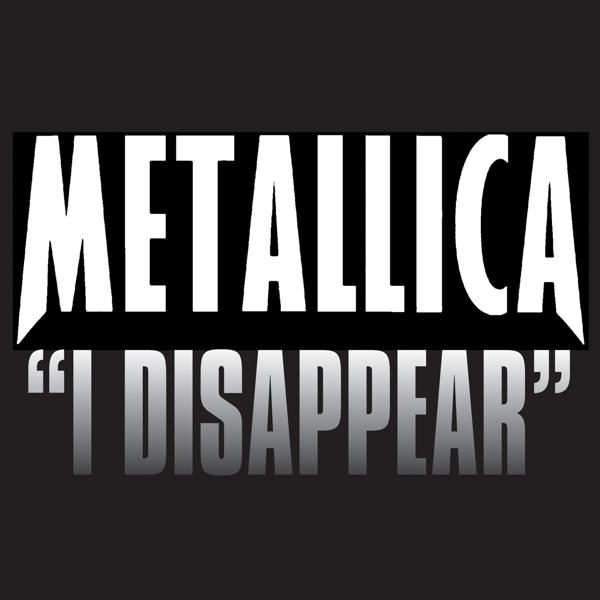 Альбом I Disappear исполнителя Metallica