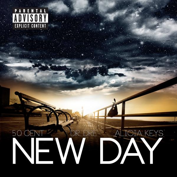 50 Cent, Dr. Dre, Alicia Keys - New Day