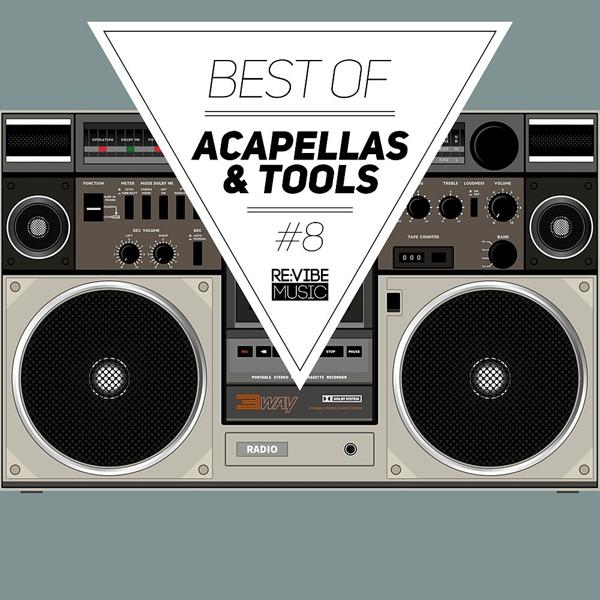 Альбом Best of Acapellas & Tools, Vol. 8 исполнителя Various Artists
